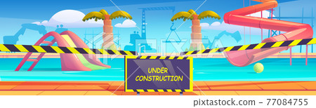 Aqua park with swimming pool under construction 77084755