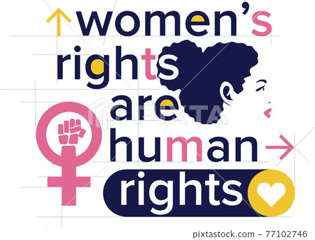 Women Rights Are Human Rights Lettering - Stock Illustration [77102746 ...