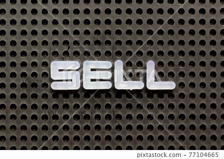 White color letter in word sell on black pegboard background 77104665
