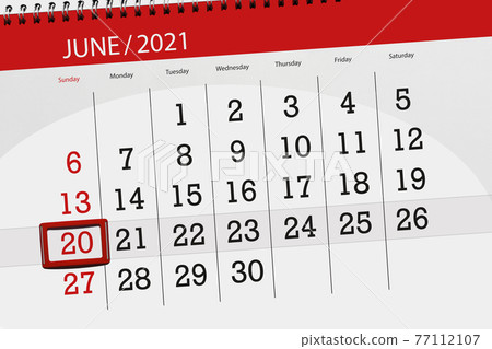 Calendar planner for the month june 2021, deadline day, 20, sunday 77112107