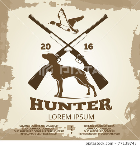Hunting vintage poster design with guns, dog and duck 77139745