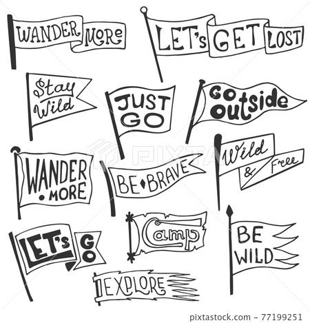Set of adventure, outdoors, camping pennants. Retro monochrome labels. Hand drawn wanderlust style. Pennant travel flags design 77199251