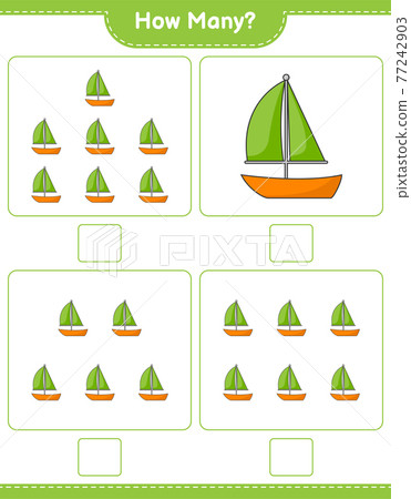 Counting game, how many Sailboat. Educational children game, printable worksheet, vector illustration Counting game, how many Sailboat. Educational children game, printable worksheet, vector illustration 77242903