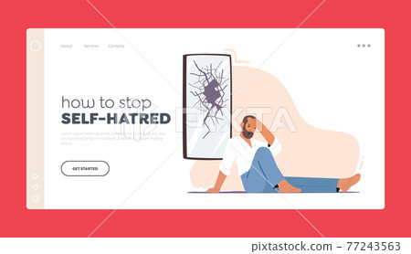 How to Stop Self Hatred, Loathing and Anger Landing Page Template. Man Sit on Floor with Broken Head near Cracked Mirror 77243563