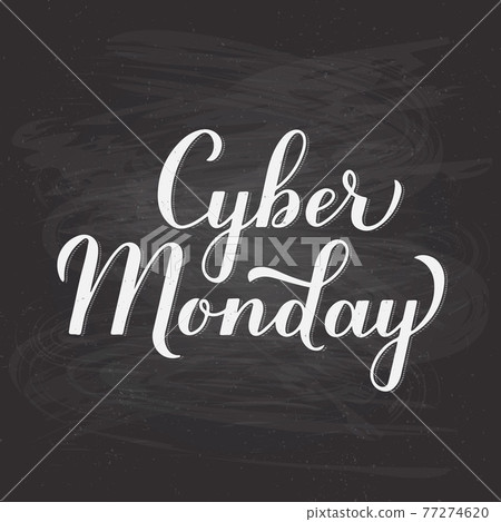 Cyber Monday calligraphy hand lettering on chalkboard background. Seasonal shopping sign. Easy to edit vector template for logo design, advertising poster, banner, flyer, etc. 77274620