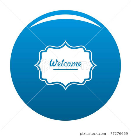 Weicome label icon blue vector Weicome label icon blue vector 77276669