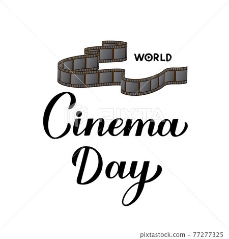 World Cinema Day calligraphy hand lettering isolated on white. Vector template for logo design, banner, typography poster, greeting card, flyer, sticker, etc 77277325