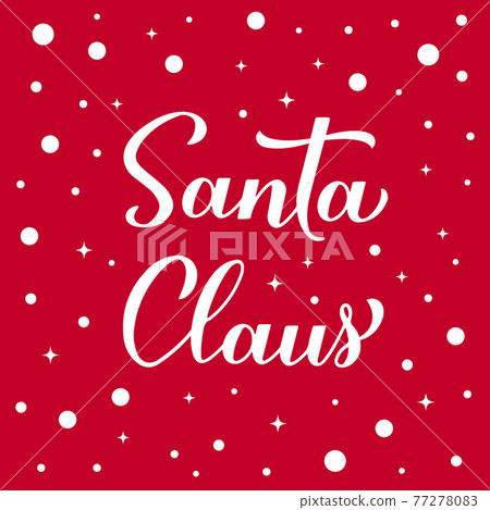 Santa Claus calligraphy hand lettering on red… - Stock Illustration