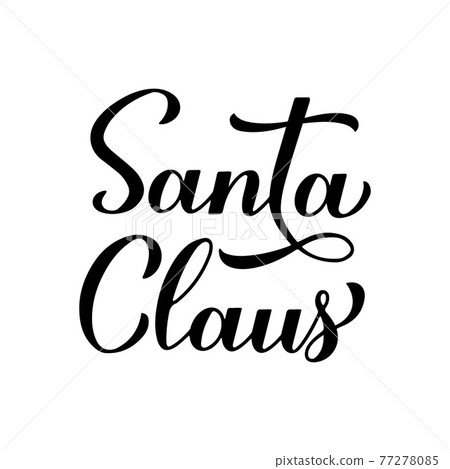 Santa Claus calligraphy hand lettering isolated… - Stock Illustration