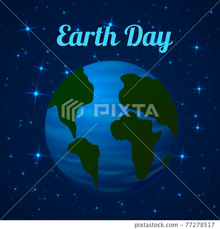 Earth day vector illustration. Globe in space. Easy to use design template for your artworks. Earth day vector illustration. Globe in space. Easy to use design template for your artworks. 77278517