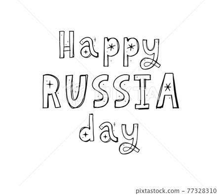 Day of Russia, June 12. Vector illustration. Great holiday gift card. Lettering and calligraphy in Russian. 77328310