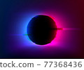 VHS glitch effect background with vivid neon blue pink light behind the black circle. Eclipse concept. Design of banner, poster for cybersport, and advertising 77368436