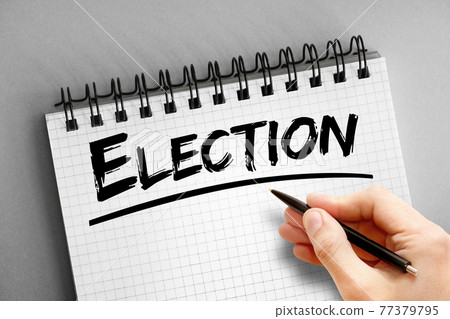 Election text on notepad, concept background Election text on notepad, concept background 77379795