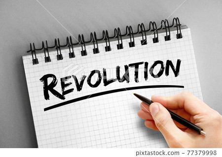 Revolution text on notepad, concept background 77379998