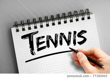 Tennis text on notepad, sport concept background 77380003