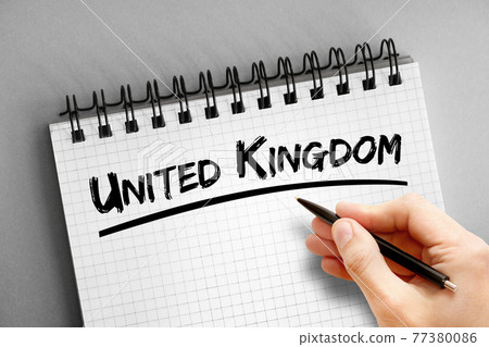 United Kingdom text on notepad, concept background 77380086