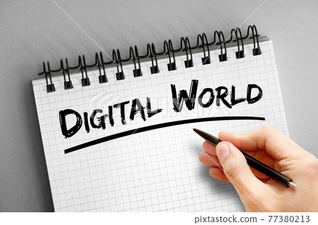 Digital world text on notepad, concept background 77380213