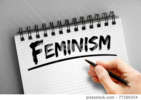 Feminism text on notepad, concept background 77380354