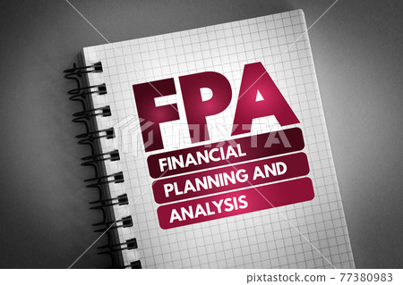 FPA - Financial Planning and Analysis acronym on notepad, business concept background FPA - Financial Planning and Analysis acronym on notepad, business concept background 77380983