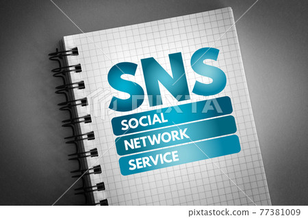 SNS - Social Network Service acronym on notepad, concept background SNS - Social Network Service acronym on notepad, concept background 77381009