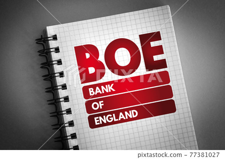 BOE - Bank Of England acronym on notepad, business concept background 77381027