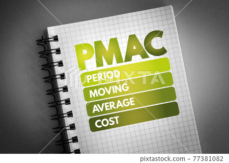 PMAC - Period Moving Average Cost acronym on notepad, business concept background PMAC - Period Moving Average Cost acronym on notepad, business concept background 77381082