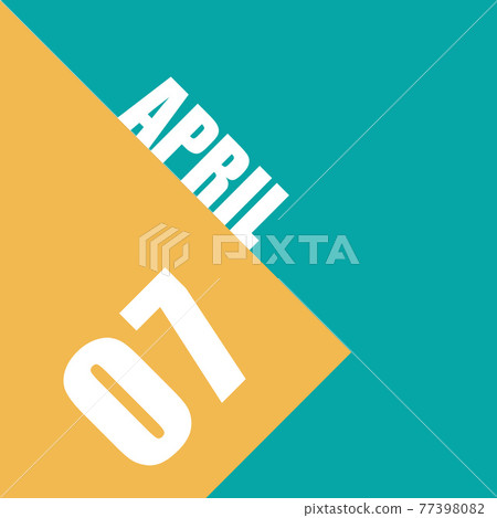 april 7th. Day 7 of month,illustration of date inscription on orange and blue background spring month, day of the year concept april 7th. Day 7 of month,illustration of date inscription on orange and blue background spring month, day of the year concept 77398082