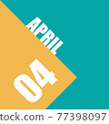 april 4th. Day 4 of month,illustration of date inscription on orange and blue background spring month, day of the year concept 77398097