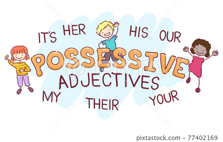 Stickman Kids Possessive Adjectives Illustration 77402169