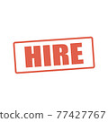 Red 'HIRE' Stamp  on white background. 77427767