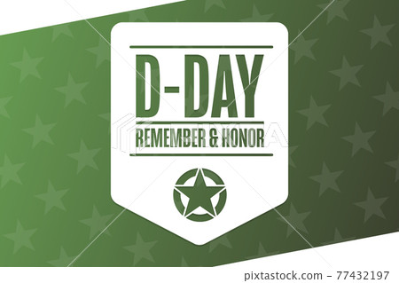 D-Day. Normandy landings. Holiday concept. Template for background, banner, card, poster with text 77432197