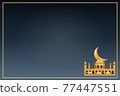 Beautiful blue Ramadan wallpaper featuring a camel, temple, and crescent moon, there is a free space for your text.Illustration. 77447551