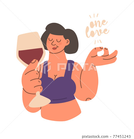 Pretty woman with a glass of wine in her hand. Letterig one love. Vector color illustration for typographic poster, print design, clothes. Isolated on a white background. Pretty woman with a glass of wine in her hand. Letterig one love. Vector color illustration for typographic poster, print design, clothes. Isolated on a white background. 77451243