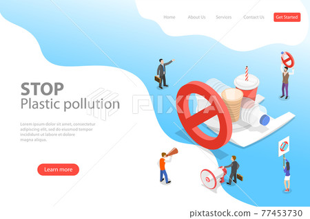Isometric flat vector laning page template of stop plastic pollution. 77453730