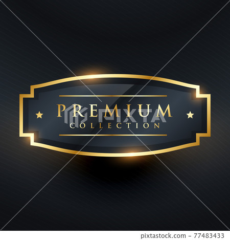 Premium Collection Label premium collection golden badge and label design - Stock Illustration ...