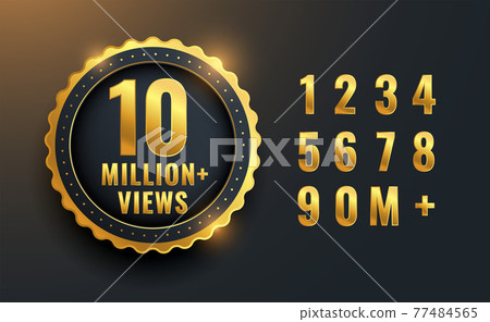 10 million or 10m views celebration label design 77484565