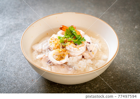 boiled rice soup with seafood boiled rice soup with seafood 77497594