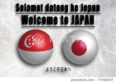 新加坡(馬來語/英語) 歡迎來到日本(Welcome to JAPAN) 新加坡(馬來語/英語) 歡迎來到日本(Welcome to JAPAN) 77498597