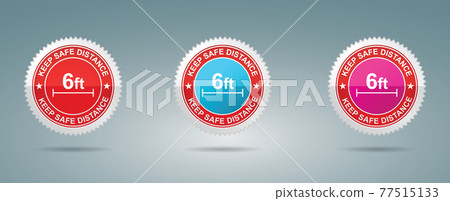 Keep Safe Distance stamp vector illustration. Safety distance advice against spreading coronavirus covid-19, 6 feet, Recommended social distance. Set of 3 beautiful color gradients. Vector Keep Safe Distance stamp vector illustration. Safety distance advice against spreading coronavirus covid-19, 6 feet, Recommended social distance. Set of 3 beautiful color gradients. Vector 77515133