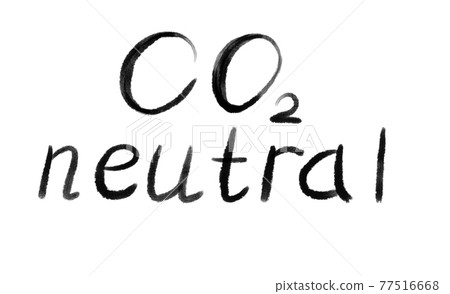 Lettering text CO2 Neutral isolated on white Lettering text CO2 Neutral isolated on white 77516668