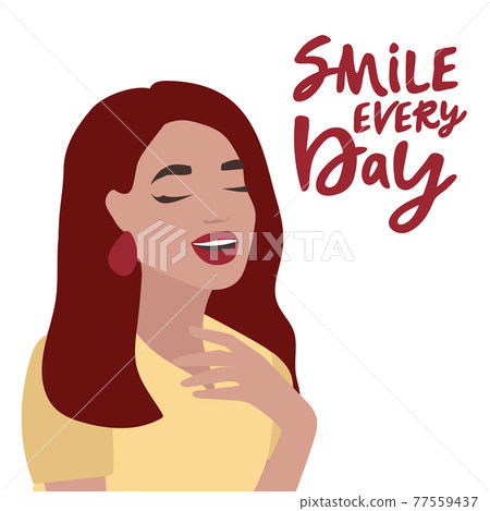Beautiful girl with long hair laughs, closed eyes. Smile, eyes, teeth. Avatar. young woman laughing. vector flat illustration white. lettering smile every day 77559437