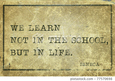 learn in life Seneca learn in life Seneca 77570698
