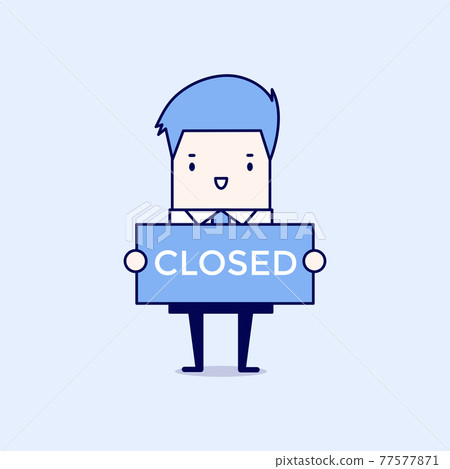 Businessman hold a sign closed in his hands. Cartoon character thin line style vector. Businessman hold a sign closed in his hands. Cartoon character thin line style vector. 77577871