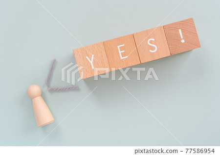 Agree, yes | Building blocks and humanoid objects with the words "YES!" 77586954