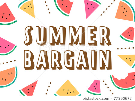 Illustrations and letters of watermelons lined up like concentrated lines that draw attention and are lively and cute (SUMMER BARGAIN) Illustrations and letters of watermelons lined up like concentrated lines that draw attention and are lively and cute (SUMMER BARGAIN) 77590672