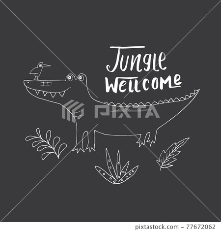 Cute Croccodile with Jungle welcom lettering Cartoon Animal baby and children print design Vector Illustration Cute Croccodile with Jungle welcom lettering Cartoon Animal baby and children print design Vector Illustration 77672062