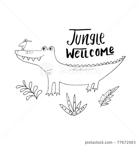 Cute Croccodile with Jungle welcom lettering Cartoon Animal baby and children print design Vector Illustration 77672063