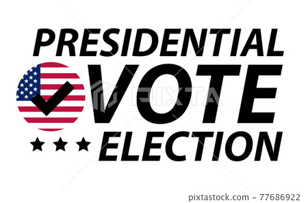 United States of America Presidential Election Background. Vector Illustration 77686922