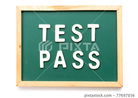 Alphabet letter in word test pass in blackboard on white background 77697856