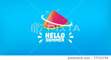 Hello Summer Beach Party horizontal banner Design template with fresh watermelon slice isolated on blue background. Hello summer concept label or poster with fruit and typographic text. Summer flyer 77733744